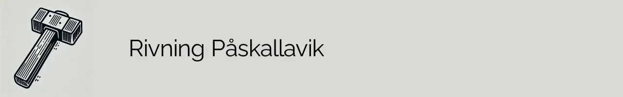 Rivning Påskallavik