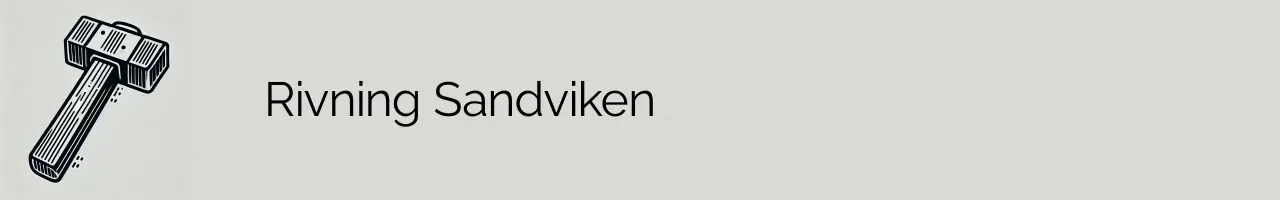 Rivning Sandviken