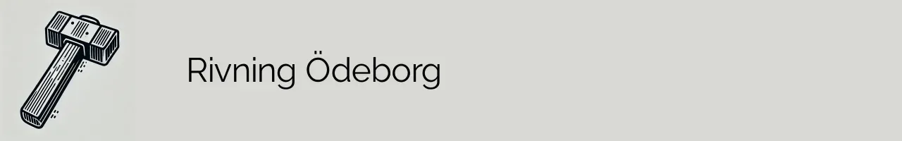 Rivning Ödeborg